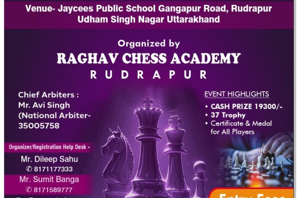 शतरंज खिलाड़ियों के लिए खुशखबरी कल रविवार को रुद्रपुर के जेसीस पब्लिक स्कूल में आयोजित होने जा रहा है शतरंज का टूर्नामेंट